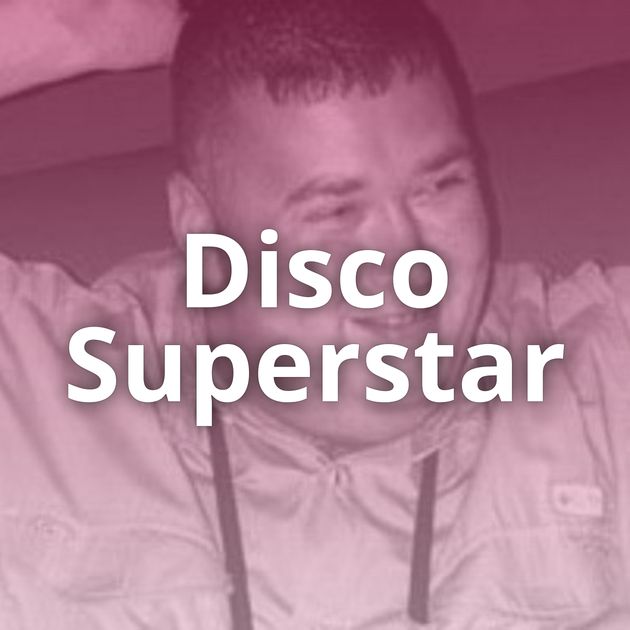 Disco Superstar